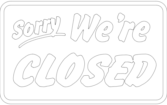 Sorry we are closed sign dxf File